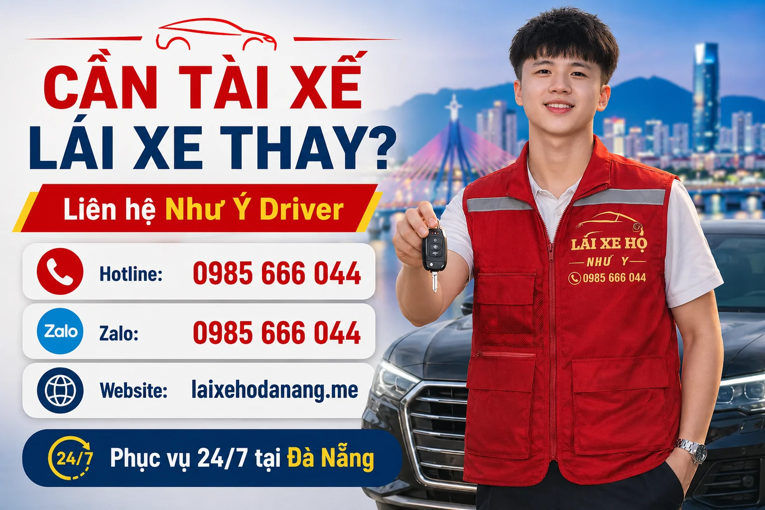 Cần tài xế lái xe thay liên hệ Như Ý Driver 0985 666 044
