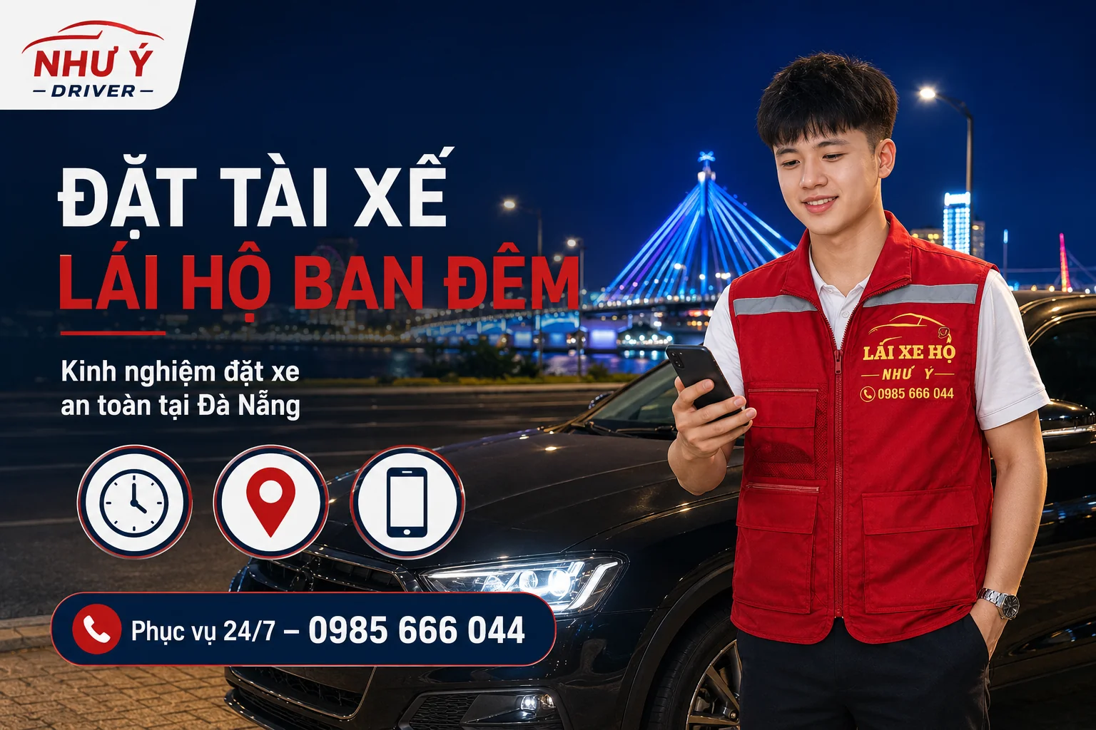 Kinh Nghiệm Đặt Tài Xế Lái Hộ Ban Đêm An Toàn Tại Đà Nẵng | Như Ý Driver